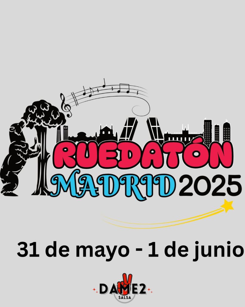 Ruedatón 2025, one of the most awaited salsa events in Madrid, organized by Dame2Salsa